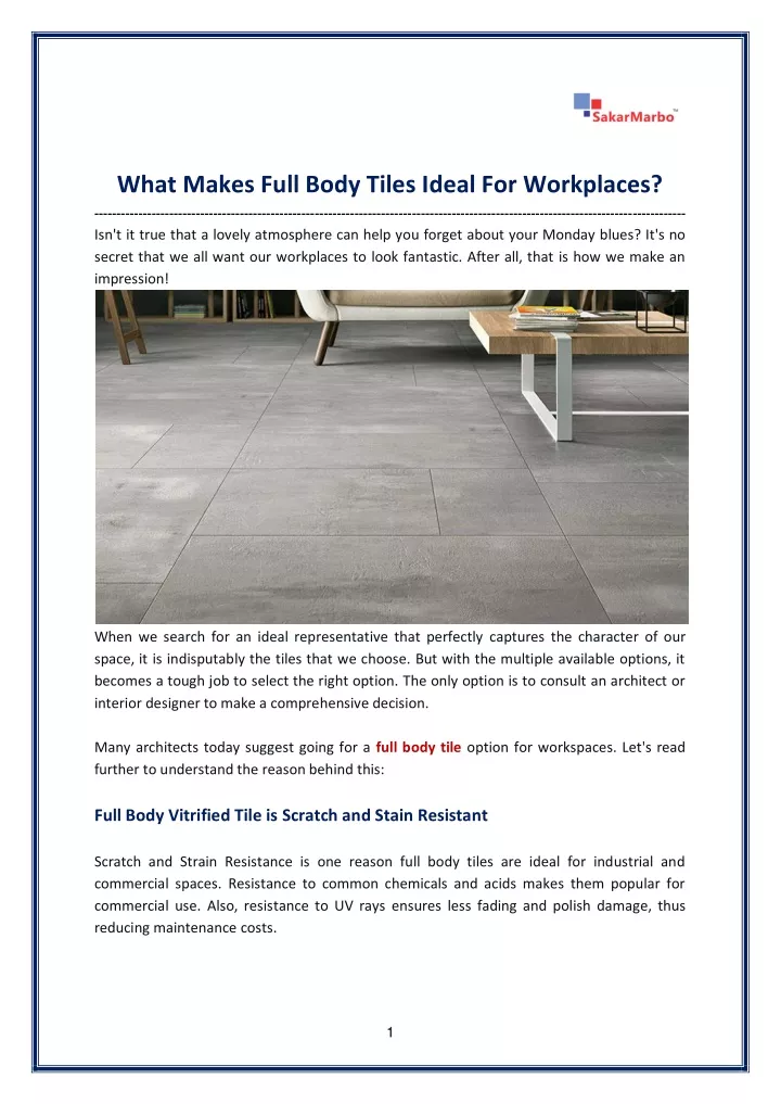 what makes full body tiles ideal for workplaces