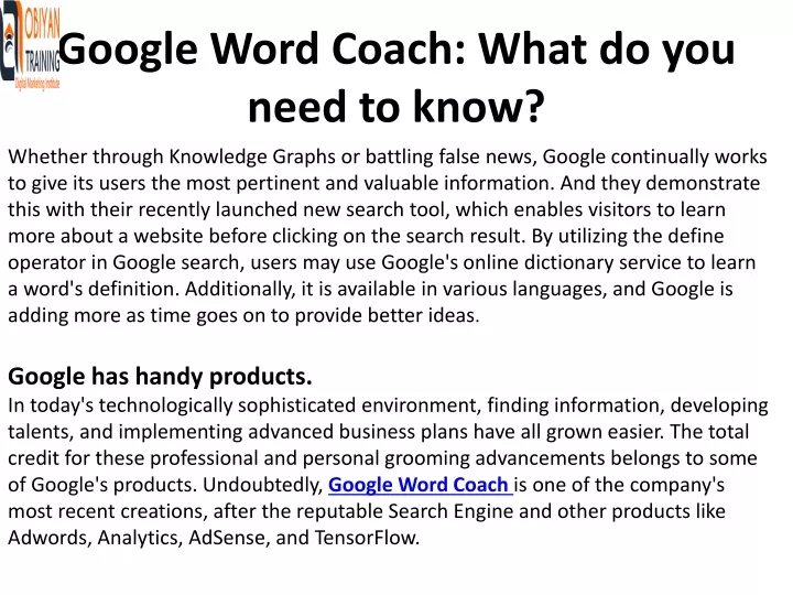 google word coach what do you need to know