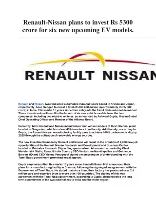 Renault-Nissan plans to invest Rs 5300 crore for six new upcoming EV models.