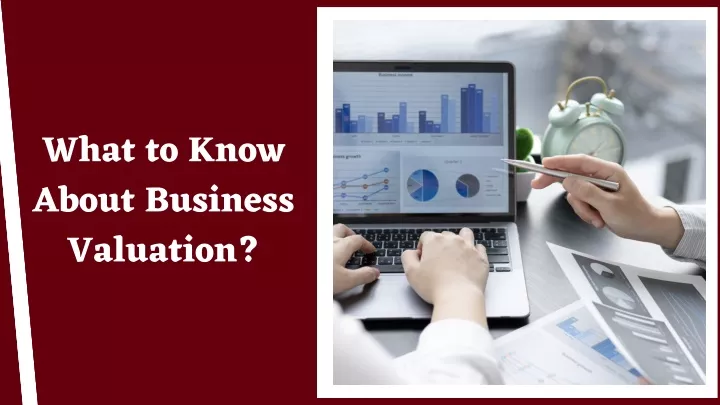 what to know about business valuation