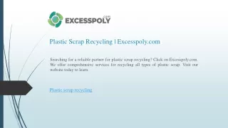 Plastic Scrap Recycling  Excesspoly.com