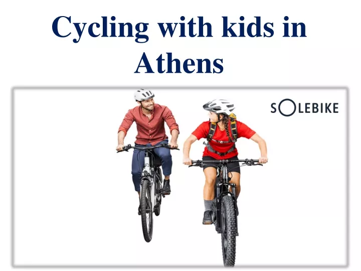 cycling with kids in athens