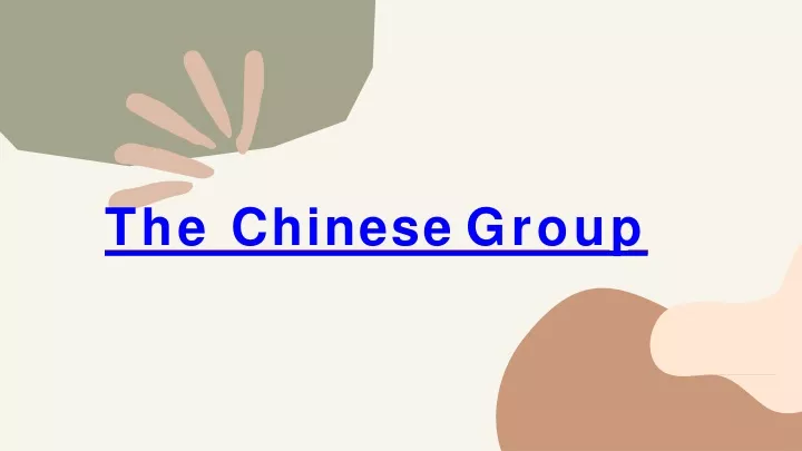 the chinese group