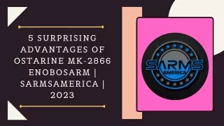 5 Surprising Advantages Of Ostarine Mk-2866 Enobosarm  Sarmsamerica  2023