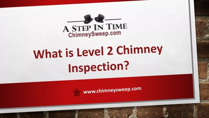 what is level 2 chimney inspection