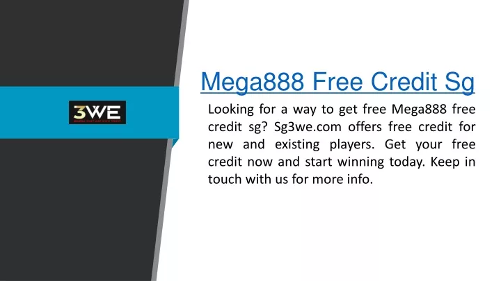 mega888 free credit sg