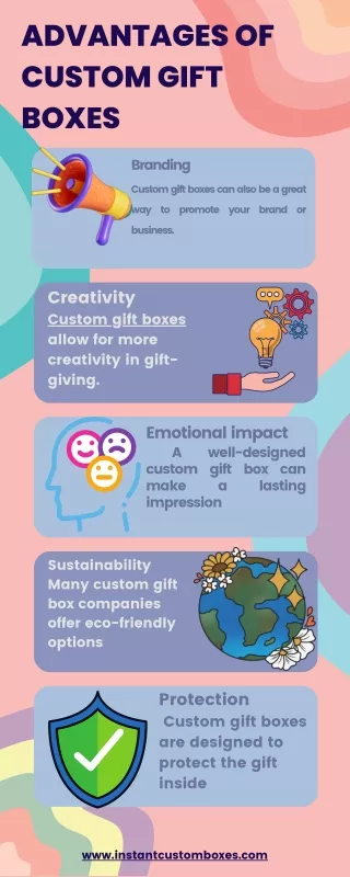 Advantages of Custom Gift Boxes