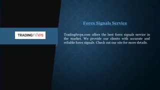 Forex Signals Service | Tradingfxvps.com