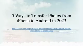 5 Ways to Transfer Photos from iPhone to Android in 2023