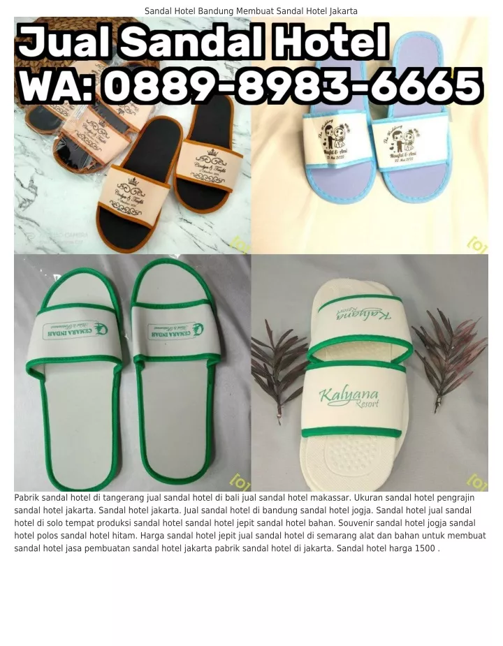 PPT - O889·898ᣮ·ᏮᏮᏮ5 (WA) Jual Sandal Hotel Di Bali Cara Membuat Sandal ...