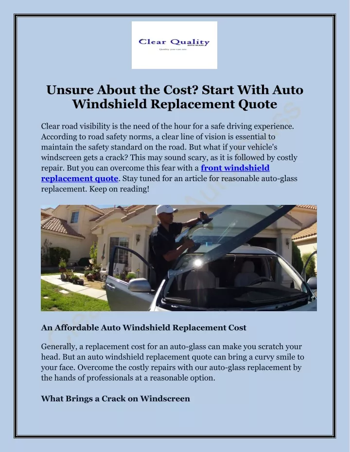 unsure about the cost start with auto windshield