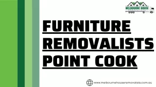 Furniture Removalists Point Cook | Melbourne House Removalists