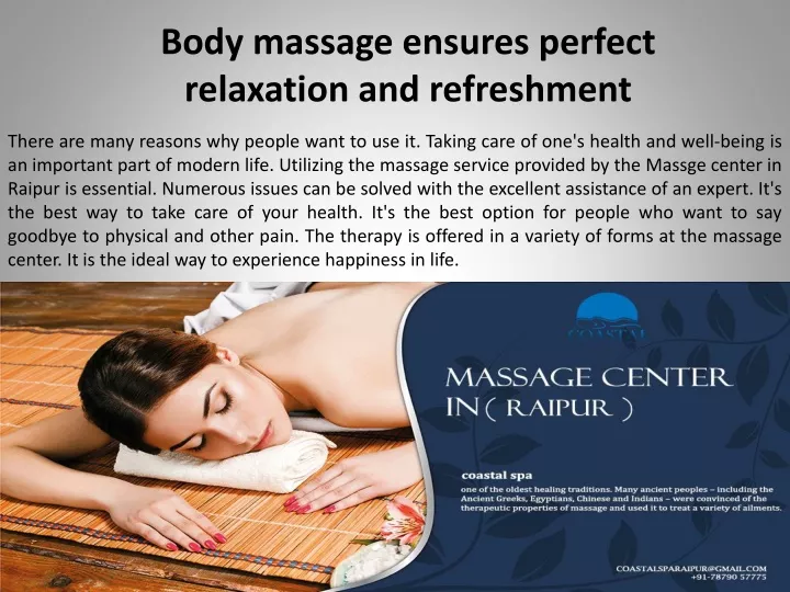 body massage ensures perfect relaxation