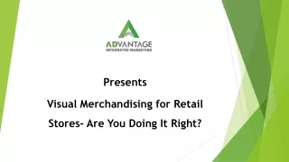 presents visual merchandising for retail stores