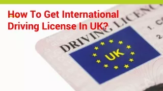 How To Get International Driving License In UK_