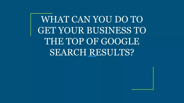 what can you do to get your business