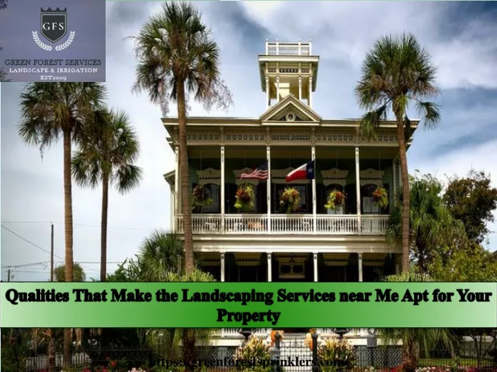 qualities that make the landscaping services near