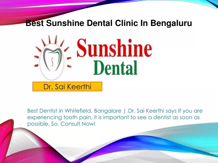 best sunshine dental clinic in bengaluru