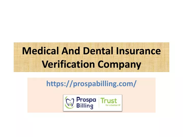 medical and dental insurance verification company