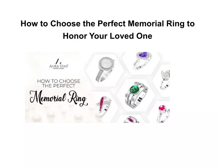 how to choose the perfect memorial ring to honor