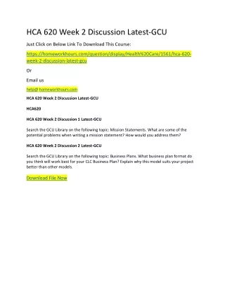 hca 620 week 2 discussion latest gcu just click