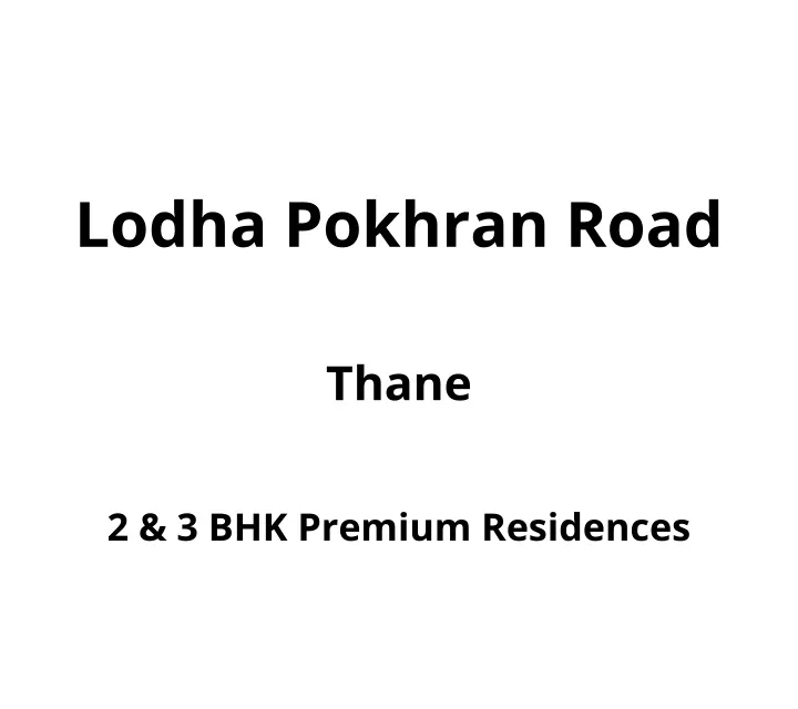 lodha pokhran road