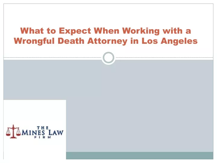 what to expect when working with a wrongful death attorney in los angeles