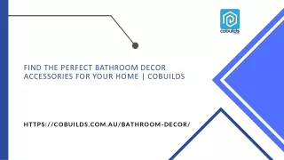 find the perfect bathroom decor accessories