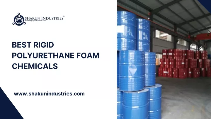best rigid polyurethane foam chemicals