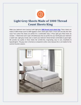 light grey sheets made of 1000 thread count