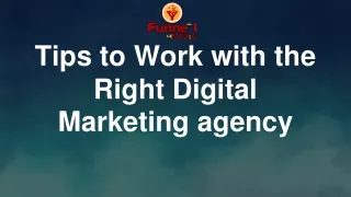 Tips to Work with the Right Digital Marketing agency