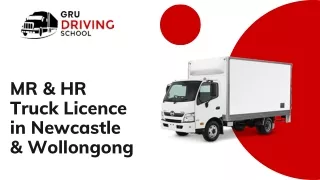 MR & HR Truck Licence in Newcastle & Wollongong