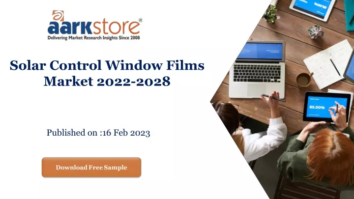 solar control window films market 2022 2028