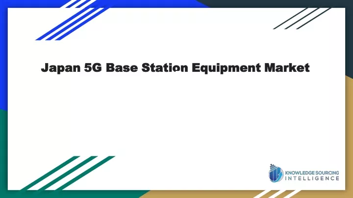japan 5g base station equipment market japan