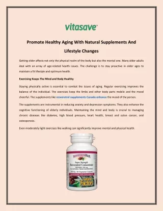 Promote Healthy Aging With Natural Supplements And Lifestyle Changes