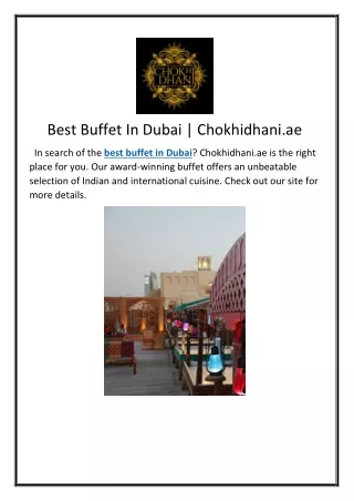 best buffet in dubai chokhidhani ae