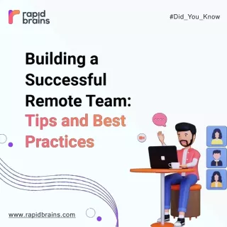 Building a Successful Remote Team: Tips and Best Practices