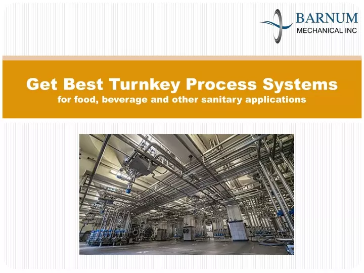 get best turnkey process systems for food