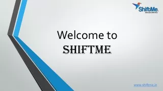 welcome to shiftme