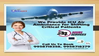Utilize Hi-Tech ICU Support Charter Aircraft Air Ambulance in Ranchi