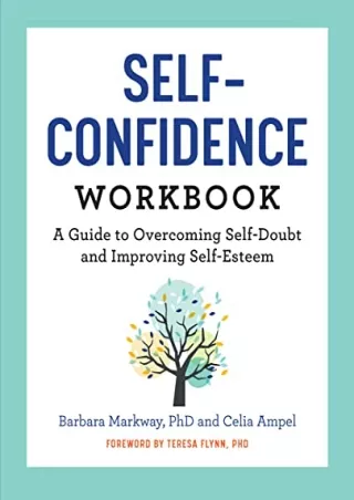 $PDF$/READ/DOWNLOAD The Self-Confidence Workbook: A Guide to Overcoming Self-Dou