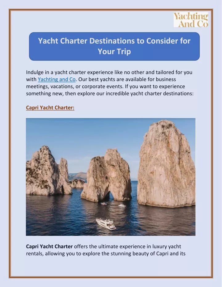 indulge in a yacht charter experience like