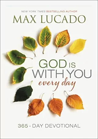 PDF/READ God Is With You Every Day: 365-Day Devotional