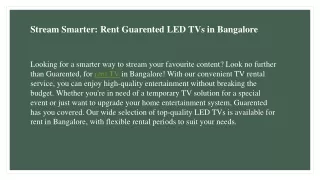 Stream Smarter: Rent Guarented LED TVs in Bangalore