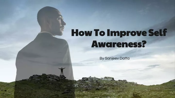 how to improve self awareness
