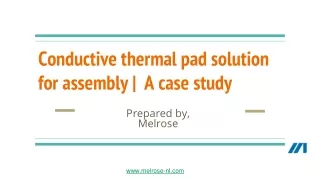 Conductive thermal pad solution _ Melrose NL