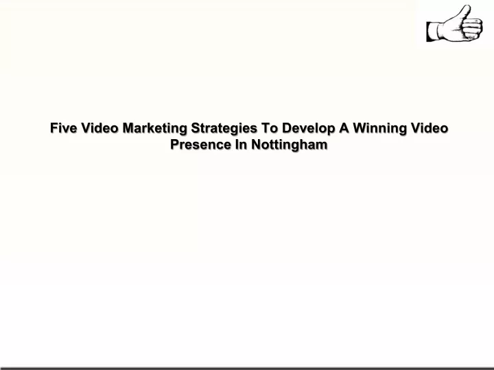 five video marketing strategies to develop