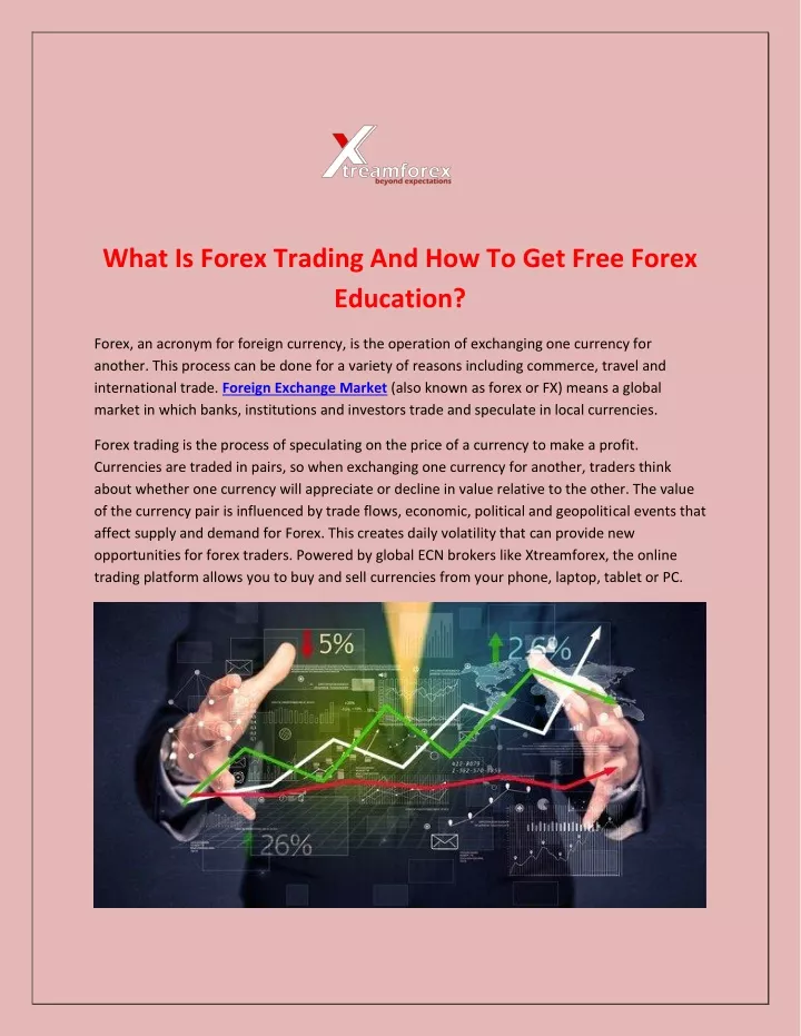 what is forex trading and how to get free forex