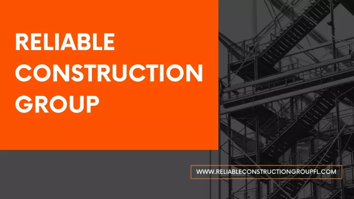 reliable construction group