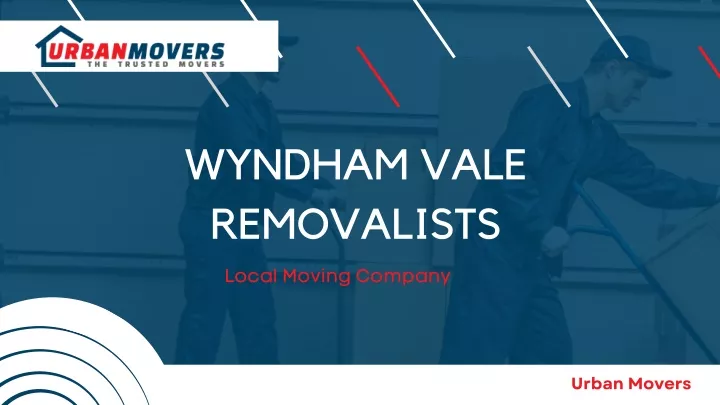 wyndham vale removalists